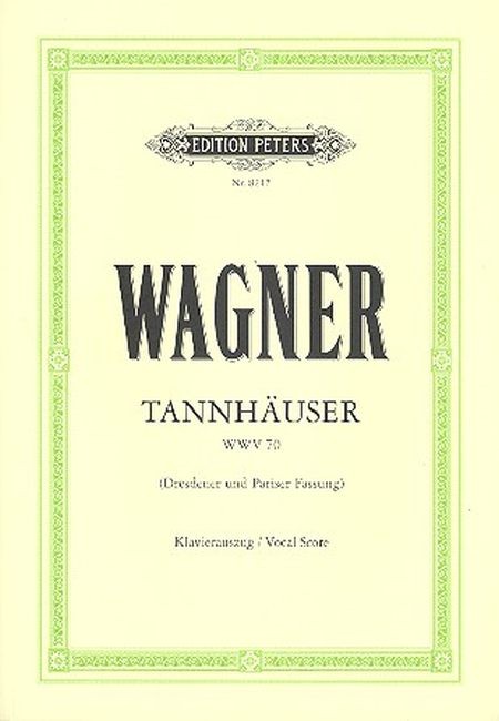 Wagner R: Tannhäuser und der Sängerkrieg